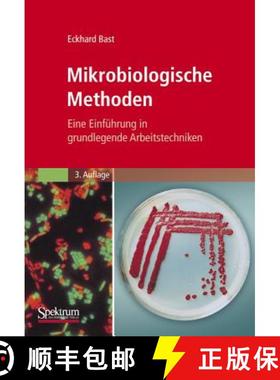 【3-4周达】Mikrobiologische Methoden: Eine Einführung in grundlegende Arbeitstechniken (3., überarb... [9783827418135]