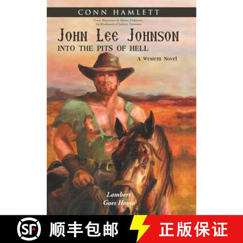 【3-4周达】精装 John Lee Johnson: into the Pits of Hell: Lambert Goes Home [9781458221957]