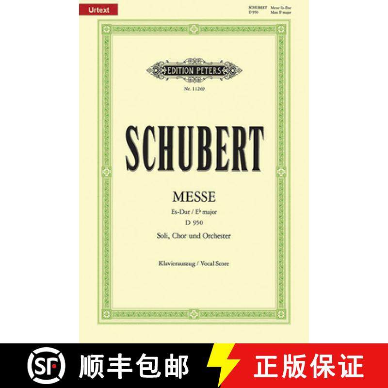 【3-4周达】Mass E Flat D950 (Vocal Score): For Satb Soli, Satb Choir and Orchestra, Urtext [9790014110345]