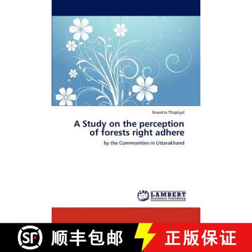 预订 A Study on the Perception of Forests Right Adhere [9783847310174]