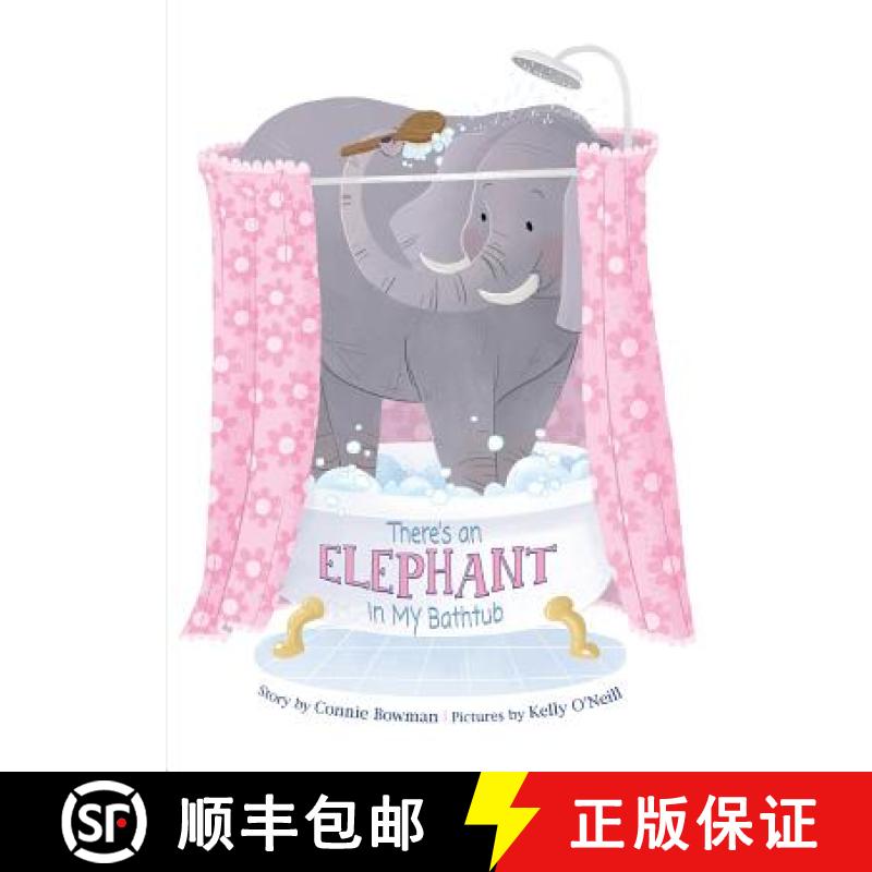 【4周达】There's an Elephant in My Bathtub [9781947860261]