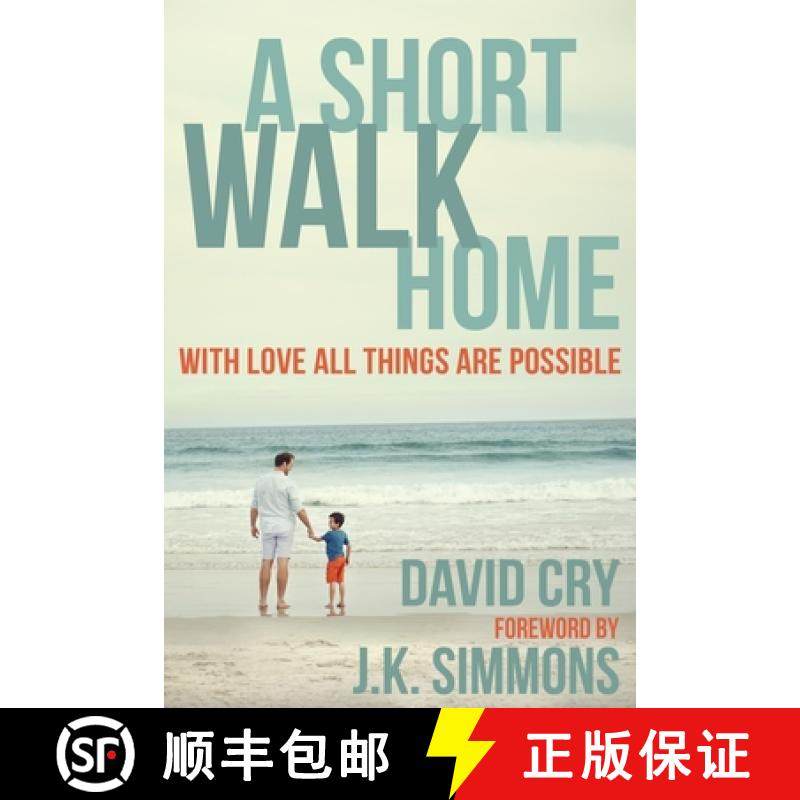 【3-4周达】A Short Walk Home: With Love All Things Are Possible [9781578265671]