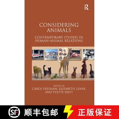 【3-4周达】Considering Animals : Contemporary Studies in Human-Animal Relations [9781409400134]