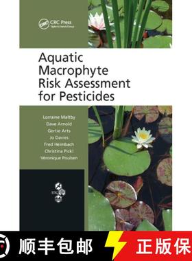 【3-4周达】Aquatic Macrophyte Risk Assessment for Pesticides [9780367384920]
