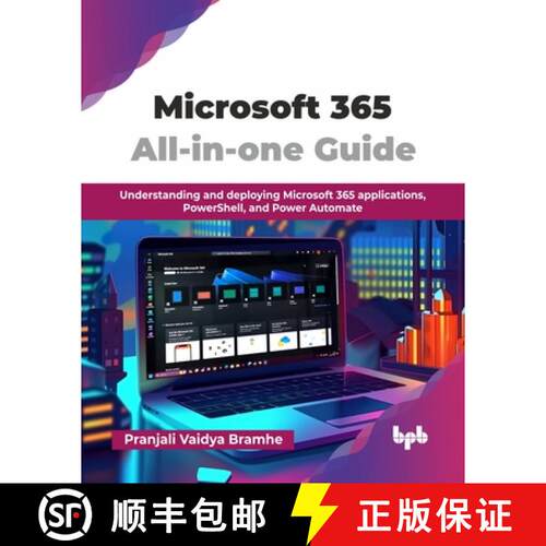 【3-4周达】Microsoft 365 All-in-one Guide: Understanding and deploying Microsoft 365 applications, Po... [9789365896480]