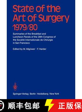 【3-4周达】State of the Art of Surgery 1979/80: Summaries of the Breakfast and Luncheon Panels of the... [9783540101369]