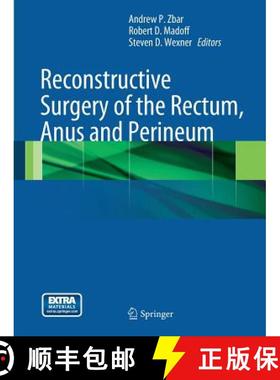 【3-4周达】Reconstructive Surgery of the Rectum, Anus and Perineum [9781447159261]