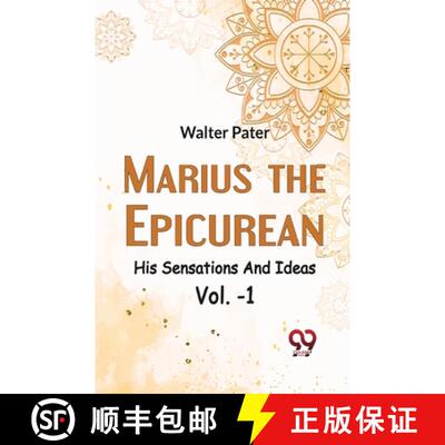 【3-4周达】Marius The Epicurean His Sensations And Ideas Vol-1 [9789358711530]