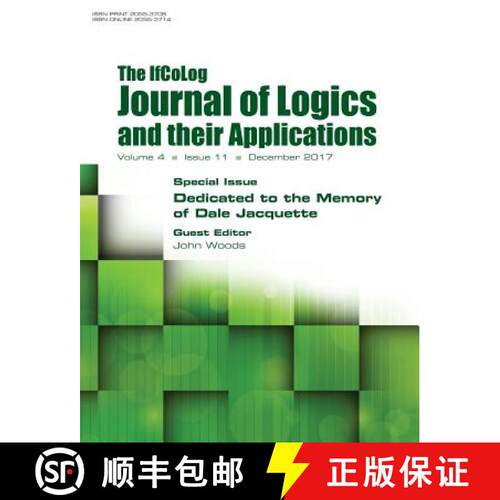 【3-4周达】Ifcolog Journal of Logics and their Applications Volume 4, number 11. Dedicated to the Mem... [9781848902466]