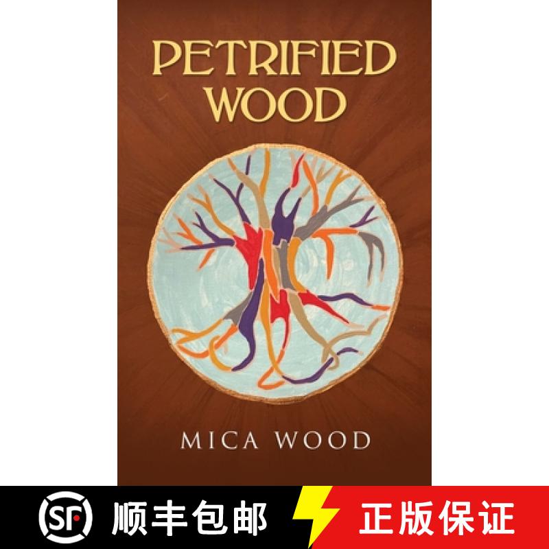 【3-4周达】Petrified Wood [9798892852401]