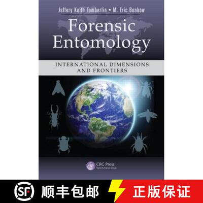 预订 Forensic Entomology: International Dimensions and Frontiers [9781466572409]