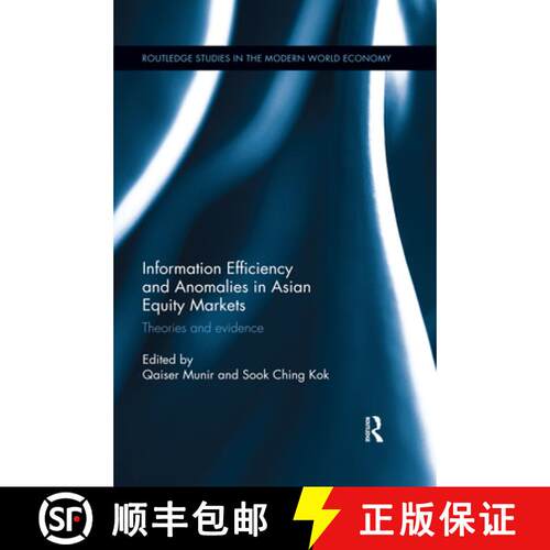 【3-4周达】Information Efficiency and Anomalies in Asian Equity Markets: Theories and Evidence [9780367595920]