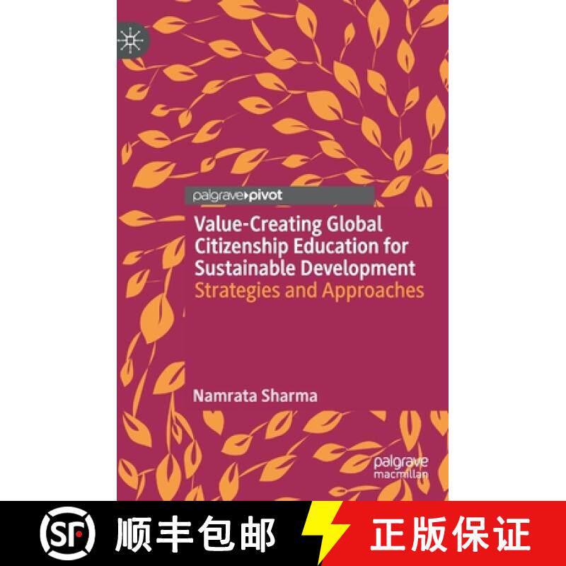 【3-4周达】Value-Creating Global Citizenship Education for Sustainable Development : Strategies and A... [9783030580612]