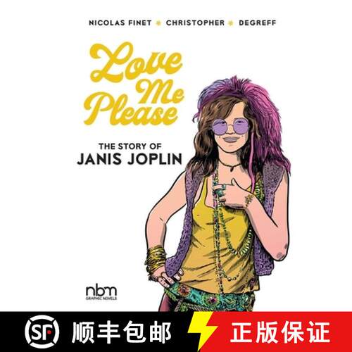 【3-4周达】精装 Love Me Please!: The Story of Janis Joplin [9781681122762]