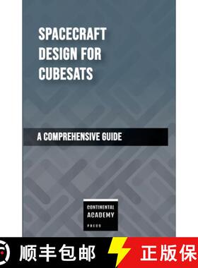 【3-4周达】Spacecraft Design for CubeSats - A Comprehensive Guide [9781300638650]