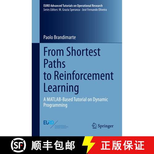 【3-4周达】精装 From Shortest Paths to Reinforcement Learning : A MATLAB-Based Tutorial on Dynamic Pr... [9783030618667]