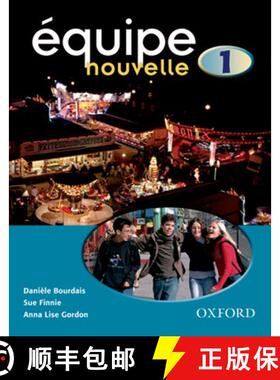 【3-4周达】Équipe nouvelle: Part 1: Students' Book [9780199124497]