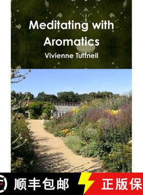 【3-4周达】Meditating with Aromatics [9781470923402]