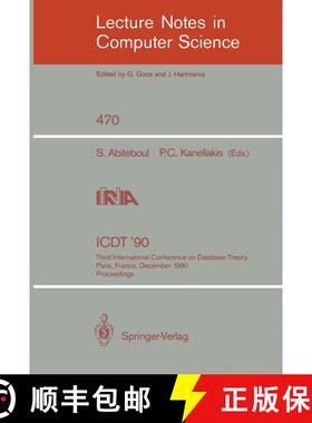 【3-4周达】ICDT '90 : Third International Conference on Database Theory, Paris, France, December 12-1... [9783540535072]