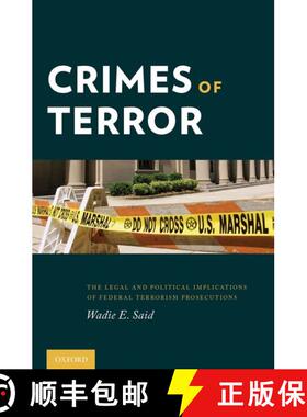 【3-4周达】精装 Crimes of Terror: The Legal and Political Implications of Federal Terrorism Prosecutions [9780199969494]