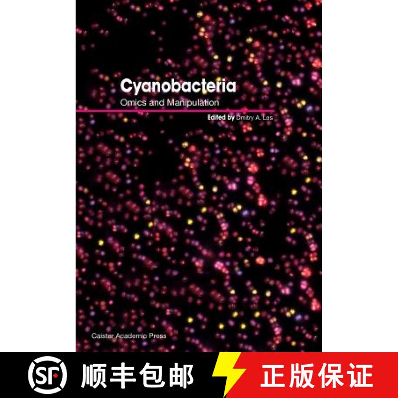 【2-3周达】Cyanobacteria: Omics and Manipulation [9781910190555]
