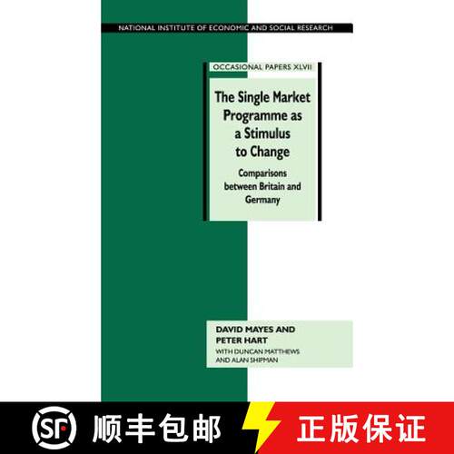 预订 精装 Single Market Programme as a Stimulus to Change: Comparisons between Britain and Germany - ... [9780521471565]