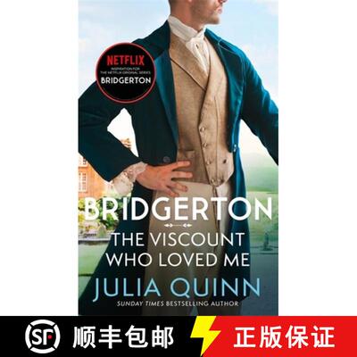 【3-4周达】Bridgerton: The Viscount Who Loved Me (Bridgertons Book 2): The Sunday Times bestselling i... [9780349429793]