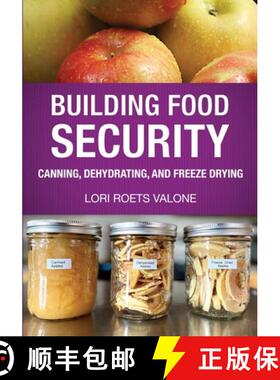【3-4周达】Building Food Security: Canning, Dehydrating, and Freeze Drying [9781734882483]