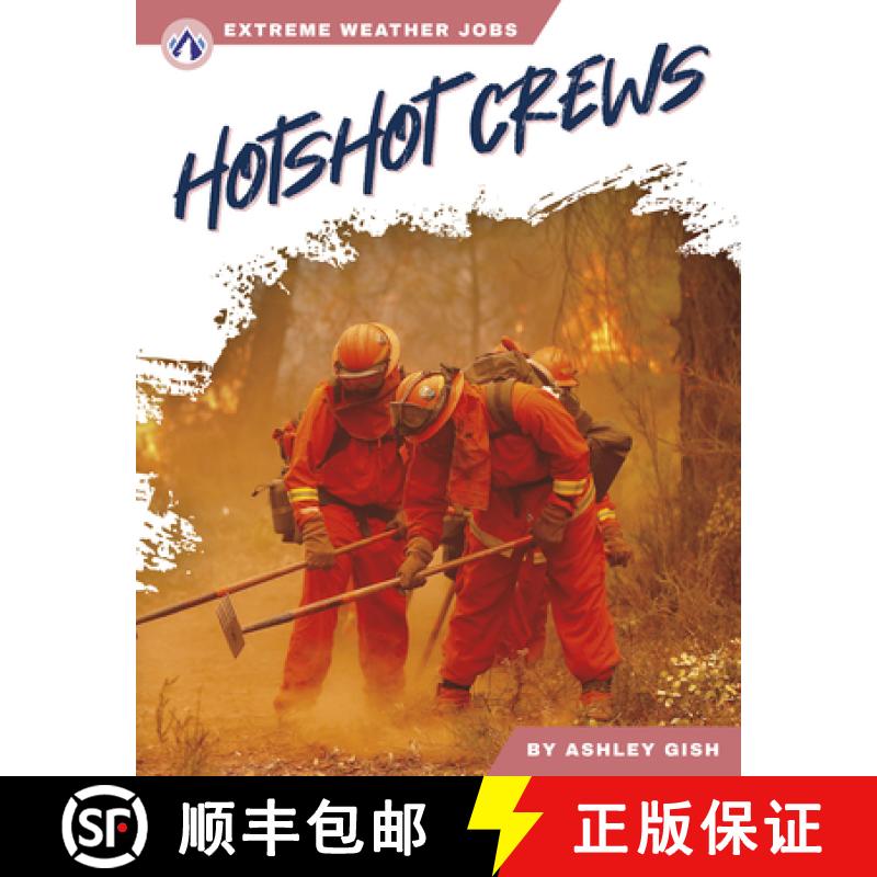【3-4周达】Extreme Weather Jobs: Hotshot Crews [9781637389171]