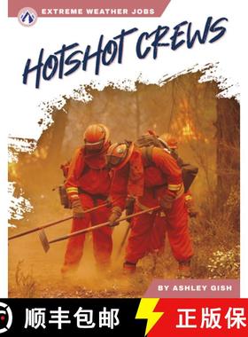 【3-4周达】Extreme Weather Jobs: Hotshot Crews [9781637389171]