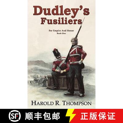 【3-4周达】Dudley's Fusiliers [9781934841723]