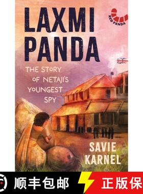 【3-4周达】Lakshmi Panda: The Story of Netaji's Youngest Spy [9789360456788]