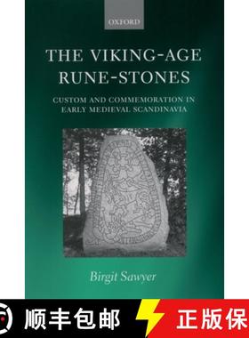 【3-4周达】The Viking-Age Rune-Stones: Custom and Commemoration in Early Medieval Scandinavia [9780199262212]