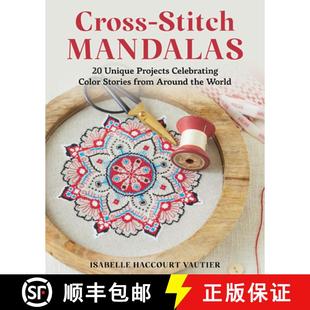Around Unique Mandalas Cross the from Projects World Color Stitch Stories 4周达 9780811776837 Celebrating