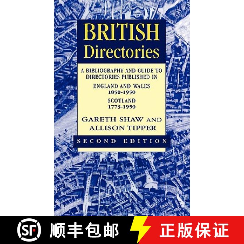 【3-4周达】British Directories: A Bibliography and Guide to Directories Published in England and Wale... [9780720123296]