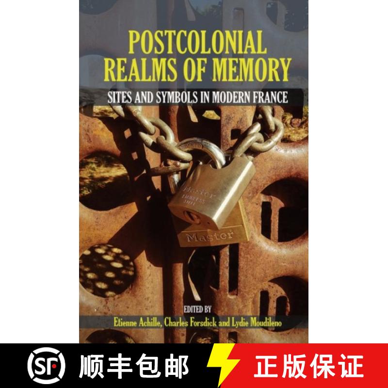 【3-4周达】Postcolonial Realms of Memory: Sites and Symbols in Modern France [9781802077346]