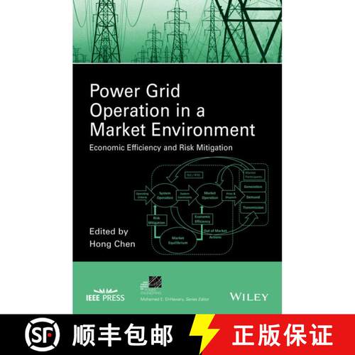 【3-4周达】精装 Power Grid Operation In A Market Environment: Economic Efficiency And Risk Mitigation... [9781118984543]