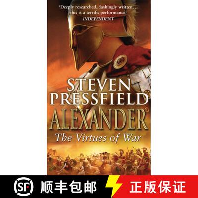 【3-4周达】Alexander: The Virtues Of War : An awesome and epic retelling of the life of the colossus ... [9780553814354]