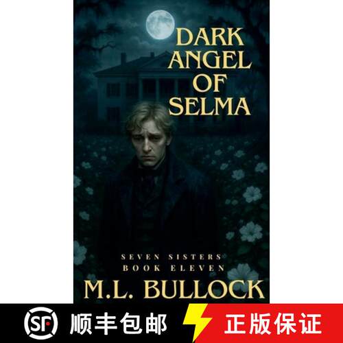 【3-4周达】Dark Angel of Selma [9798231032839]