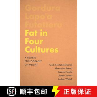Weight Four Global Ethnography Cultures 9781487508005 预订 Fat