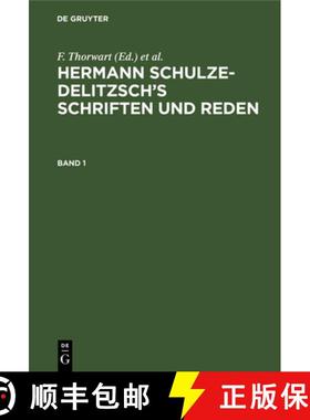 【3-4周达】Hermann Schulze-Delitzsch's Schriften und Reden Hermann Schulze-Delitzsch's Schriften und ... [9783112387054]