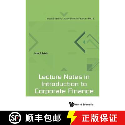 【3-4周达】Lecture Notes in Introduction to Corporate Finance [9789813149892]