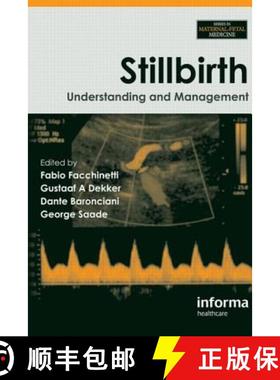 【3-4周达】Stillbirth: Understanding and Management [9780415473903]