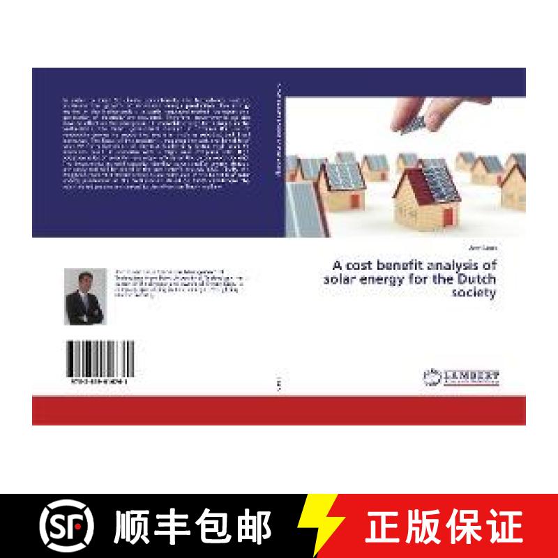 预订 A cost benefit analysis of solar energy for the Dutch society [9783659616761]