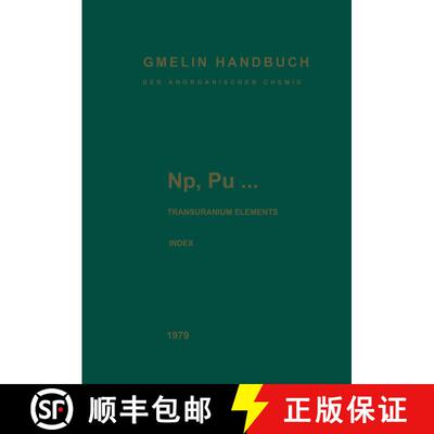 【3-4周达】Np, Pu... Transuranium Elements: Index. Alphabetical Index of Subjects and Substances (Eig... [9783662056769]