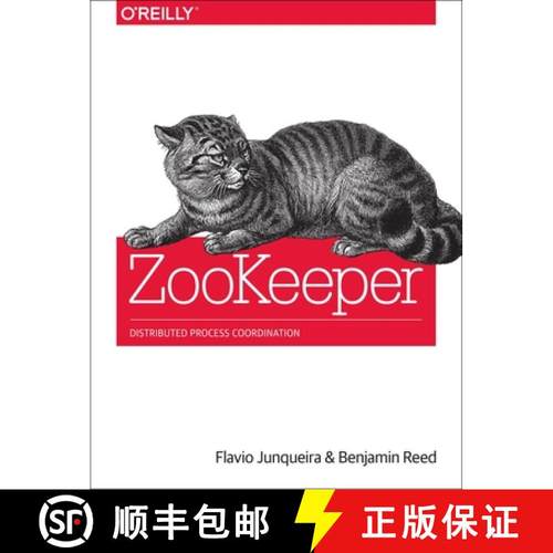 预订 Zookeeper: Distributed Process Coordination [9781449361303]