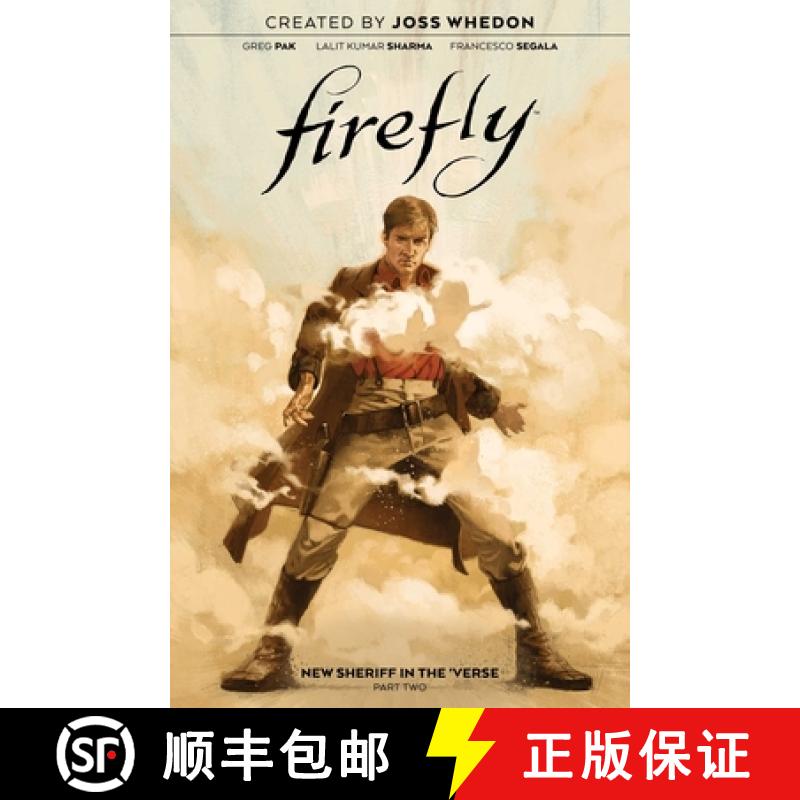 现货 Firefly: New Sheriff in the 'Verse Vol. 2: Volume 2 [9781684156603]