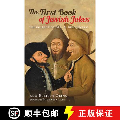 【3-4周达】精装 The First Book of Jewish Jokes: The Collection of L. M. Büschenthal [9780253038319]