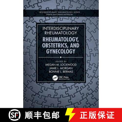 【3-4周达】Interdisciplinary Rheumatology: Rheumatology, Obstetrics, and Gynecology [9781032609409]