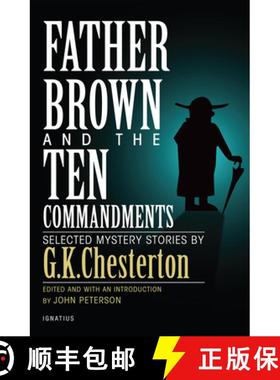 预订 Father Brown and the Ten Commandments: Selected Mystery Stories [9781621640356]